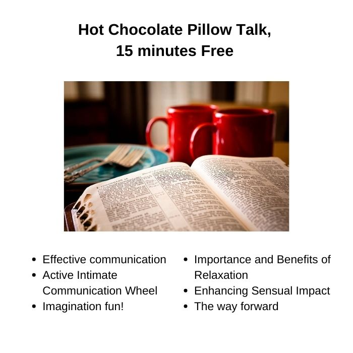 Free: Hot Chocolate, Pillow Talk, and Beyond: 15 minutes Online