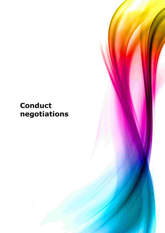 Conduct negotiations