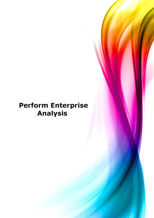 Perform Enterprise Analysis 