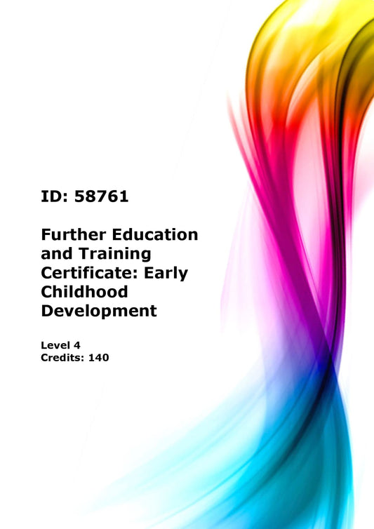 Further Education and Training Certificate: Early Childhood Development