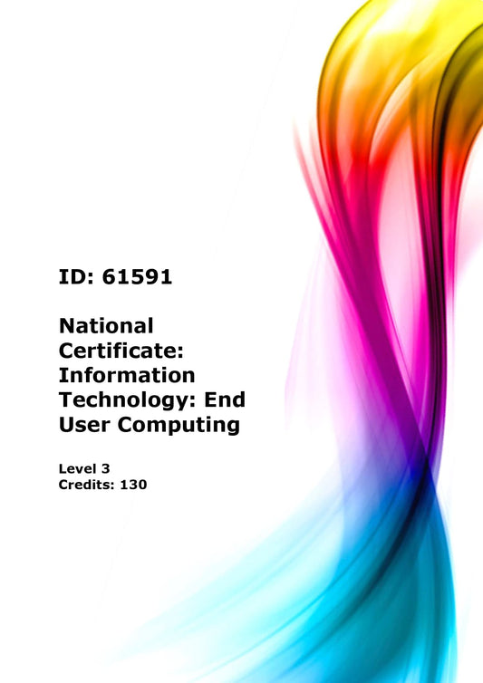 National Certificate: Information Technology: End User Computing