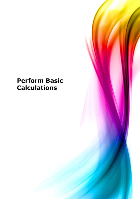 Perform basic calculations